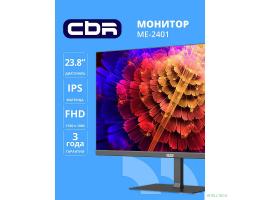 CBR LCD Монитор 23.8" ME-2401, IPS, FHD 1920x1080, 100Гц, 1*HDMI/1*VGA, внешний БП, черный, кабель 1*HDMI 1.5м [LCD-ME2401-OPC]