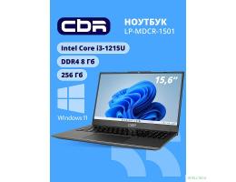 CBR LP-MDCR-1501 15.6" FHD IPS (Intel i3-1215U(1.3GHz) / 8Gb DDR4 3200MHz (2slot) / 256Gb SSD PCIe /Intel UHD Graphics (support Iris Xe with dual RAM)  / RJ45 / W11Pro/4250 mAh /металл+ пластик)
